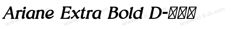 Ariane Extra Bold D字体转换